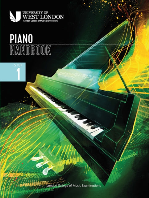 London College of Music Piano Handbook 20212024 Step 1