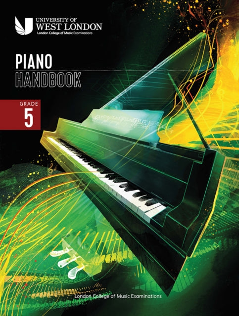 London College of Music Piano Handbook 20212024 Grade 5