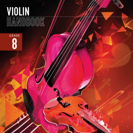 London College of Music Violin Handbook 2021 Grade 8