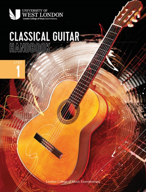 London College of Music Classical Guitar Handbook 2022 Step 1