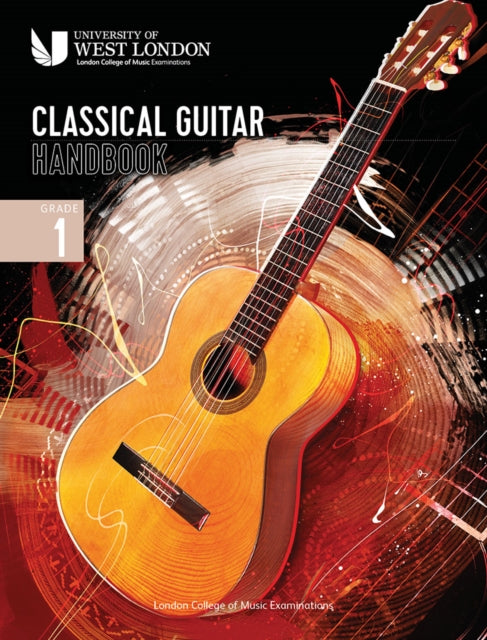 London College of Music Classical Guitar Handbook 2022 Grade 1