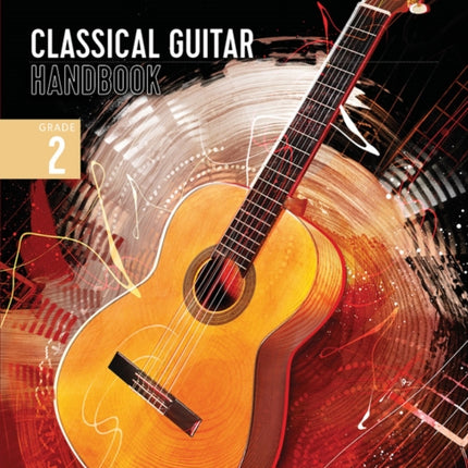 London College of Music Classical Guitar Handbook 2022 Grade 2