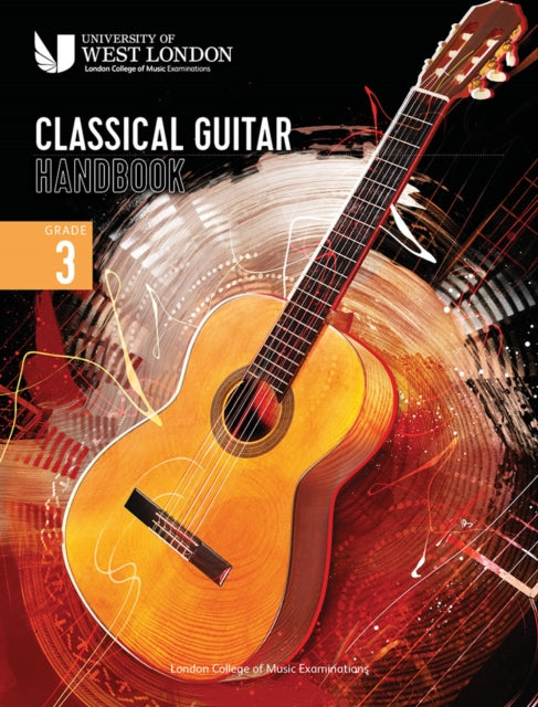 London College of Music Classical Guitar Handbook 2022 Grade 3