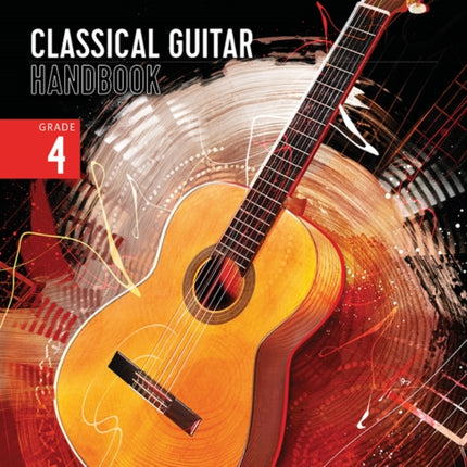 London College of Music Classical Guitar Handbook 2022 Grade 4