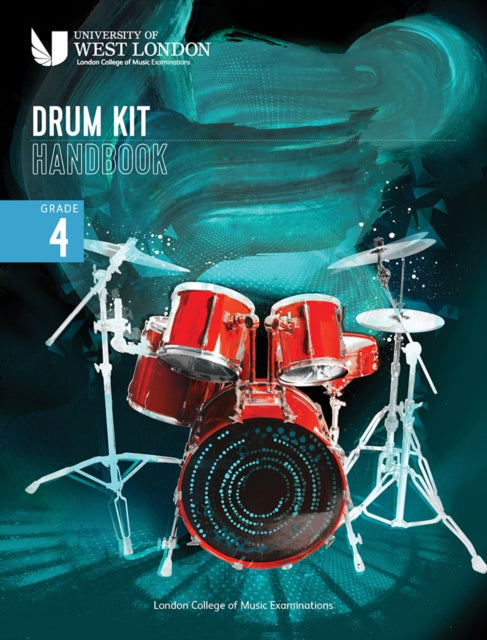 London College of Music Drum Kit Handbook 2022