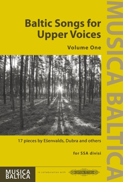 Baltic Songs for Upper Voices for Ssa DIV. Choir