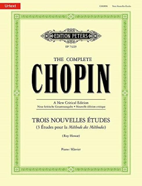 Trois Nouvelles tudes The Complete Chopin Piano Solo Urtextausgabe Sammelband fr Klavier