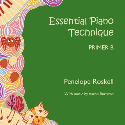 Essential Piano Technique Primer B