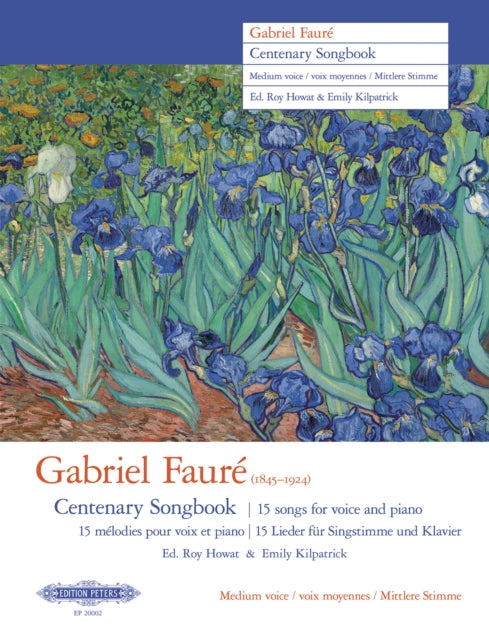 Gabriel FaurÃ Centenary Songbook Medium Voice