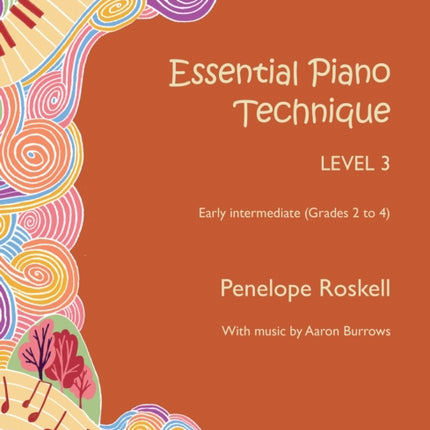 Essential Piano Technique Level 3