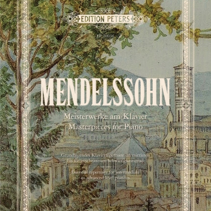 Mendelssohn Masterpieces for Piano