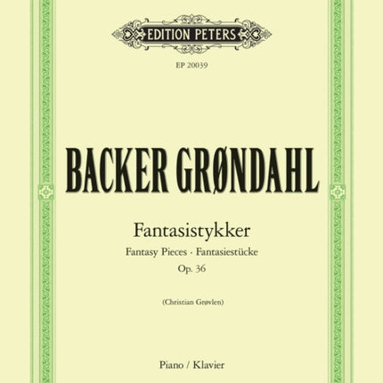 Fantasistykker Fantasy Pieces Op. 36