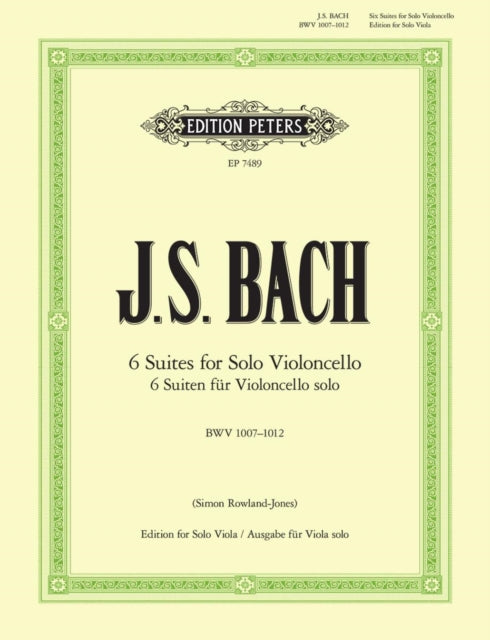 6 Suites for Solo Violoncello BWV10071012 for Viola