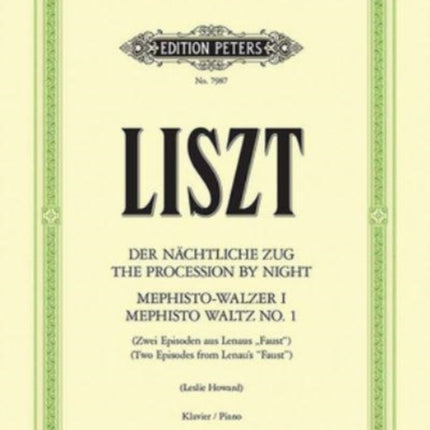 The Procession by Night and Mephisto Waltz No. 1
