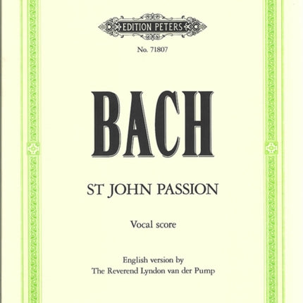 St. John Passion BWV 245 Vocal Score in English