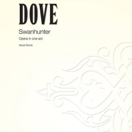 Swanhunter Vocal Score