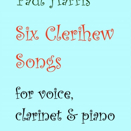 Six Clerihew Songs