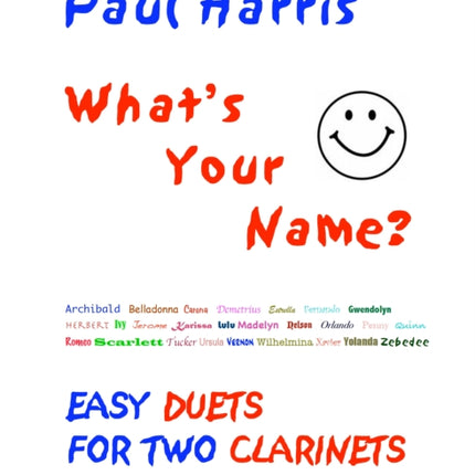 Whats Your Name Clarinets