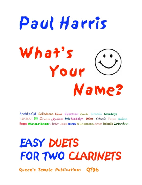 Whats Your Name Clarinets