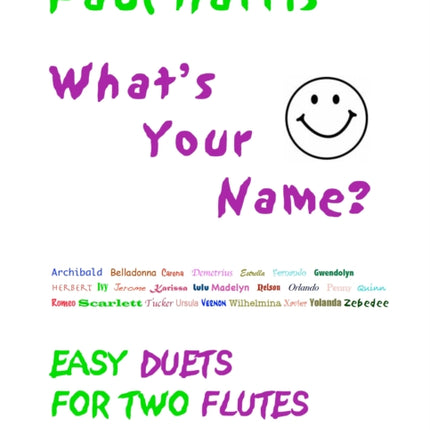 Whats Your Name Flutes