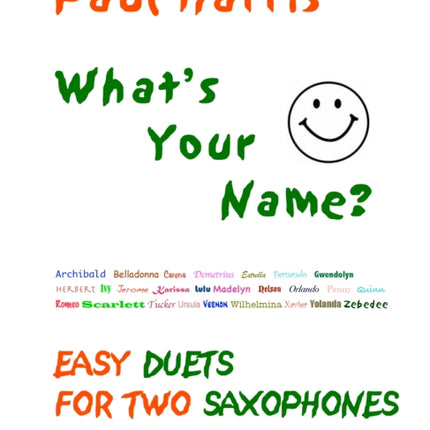 Whats Your Name Saxophones