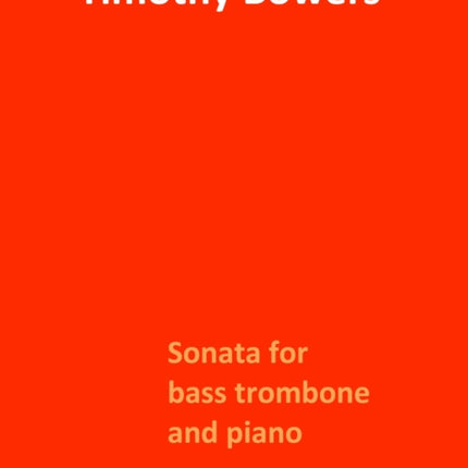 Sonata for Bass Trombone and Piano