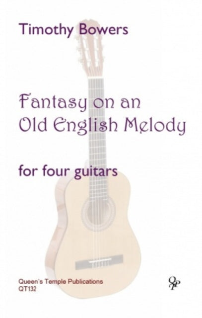 Fantasy on an Old English Melody
