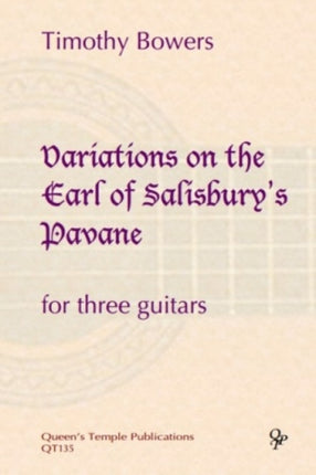 Variations on Earl of Salisburys Pavane