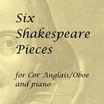 Six Shakespeare Pieces