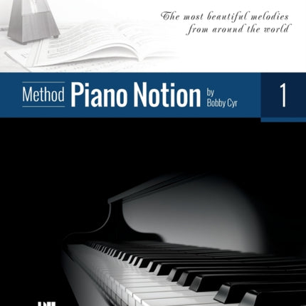 Piano Notion Method Book One