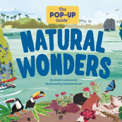 The Pop-Up Guide: Natural Wonders