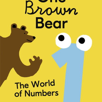 One Brown Bear: The World of Numbers