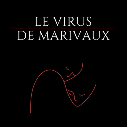 Le virus de Marivaux