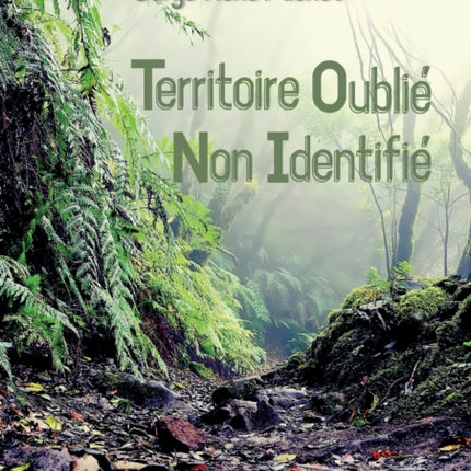 Territoire Oublié Non Identifié