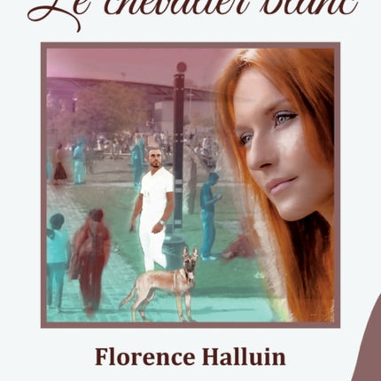 Le chevalier blanc