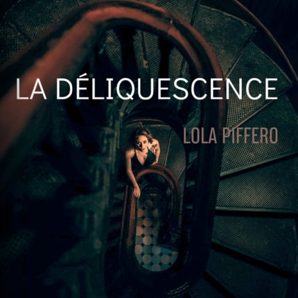 La déliquescence