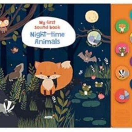 Night-Time Animals (My First Sound Book)