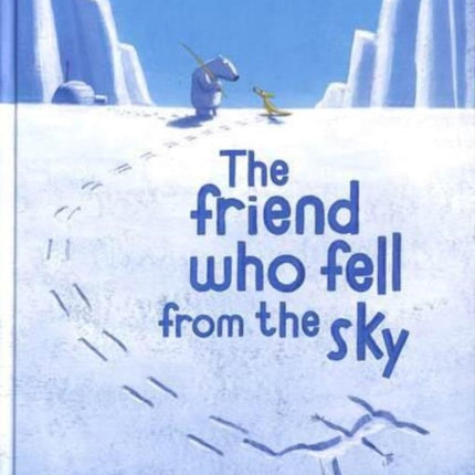 The Friend Who Fell From the Sky (Auzou Stories)