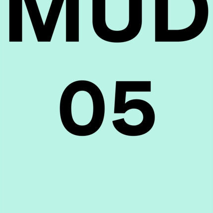 MUD 05