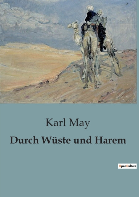 Durch Wüste und Harem