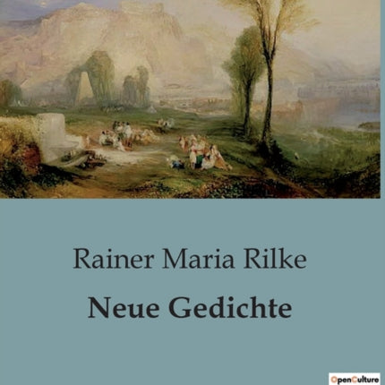 Neue Gedichte
