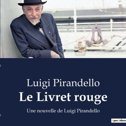 Le Livret rouge: Une nouvelle de Luigi Pirandello