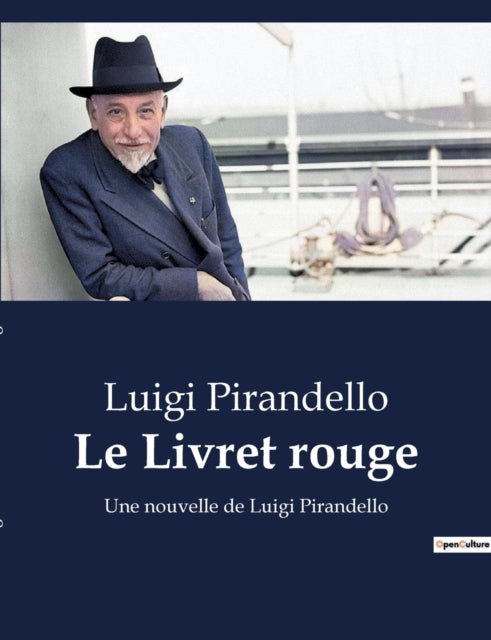 Le Livret rouge: Une nouvelle de Luigi Pirandello