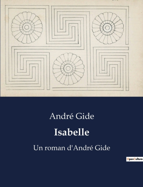 Isabelle: Un roman d'André Gide