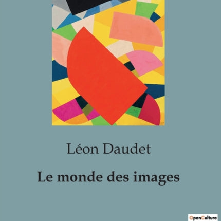 Le monde des images