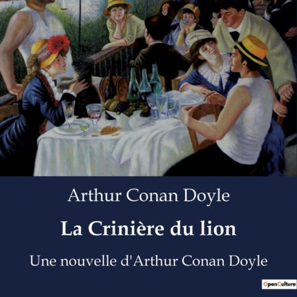 La Crinière du lion: Une nouvelle d'Arthur Conan Doyle