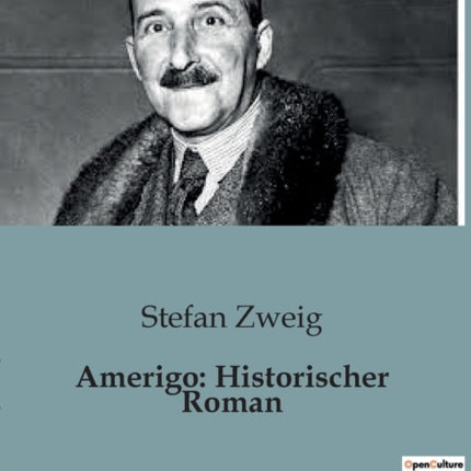 Amerigo: Historischer Roman