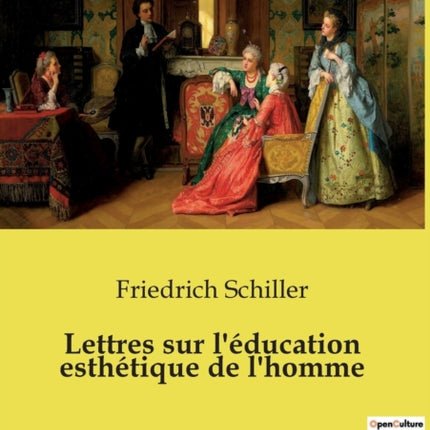 Lettres sur l'éducation esthétique de l'homme