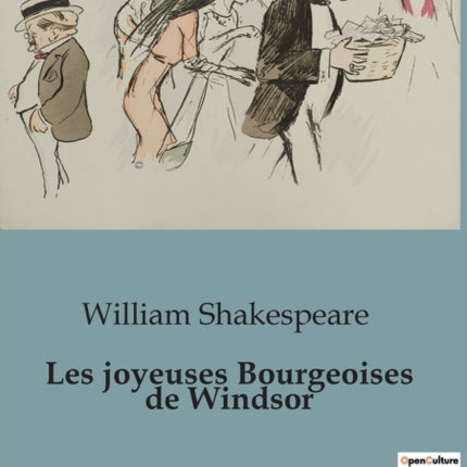 Les joyeuses Bourgeoises de Windsor