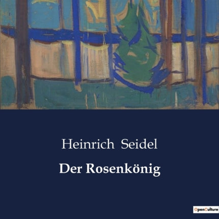 Der Rosenkönig